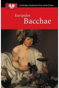 Euripides: Bacchae