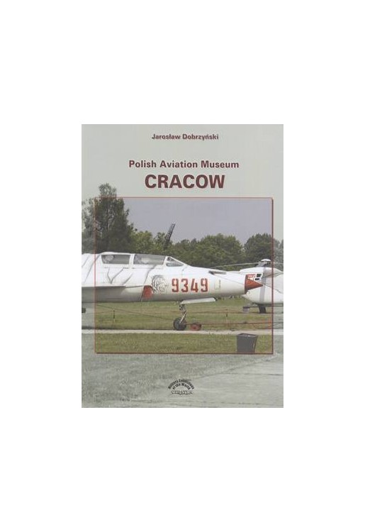 Polish Aviation Museum Cracow