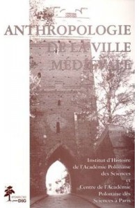 Anthropologie De La Ville Medievale