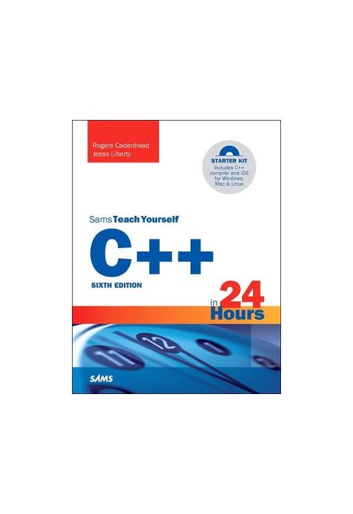 C++ in 24 Hours, Sams Teach Yourself