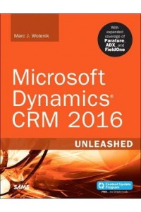 Microsoft Dynamics CRM 2016 Unleashed