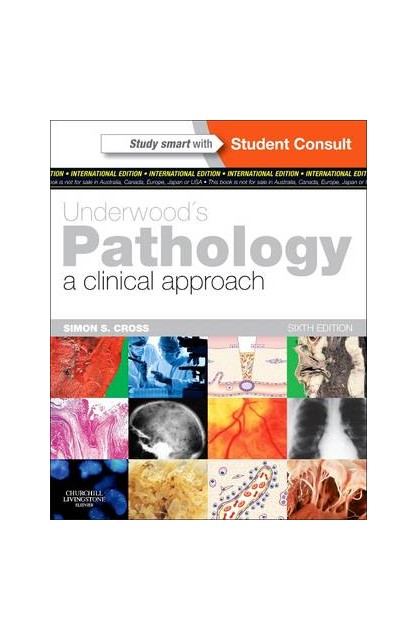 Underwood's Pathology: A...