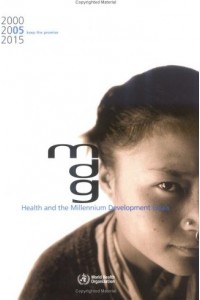 Mdg Health & ZThe Millennium Development Goals