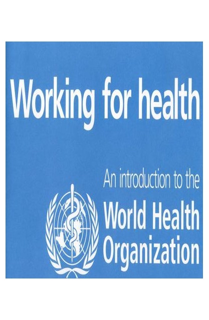 Working For Health An...