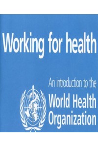 Working For Health An Introduction