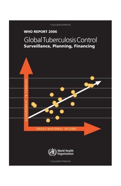 Global Tuberculosis Control...