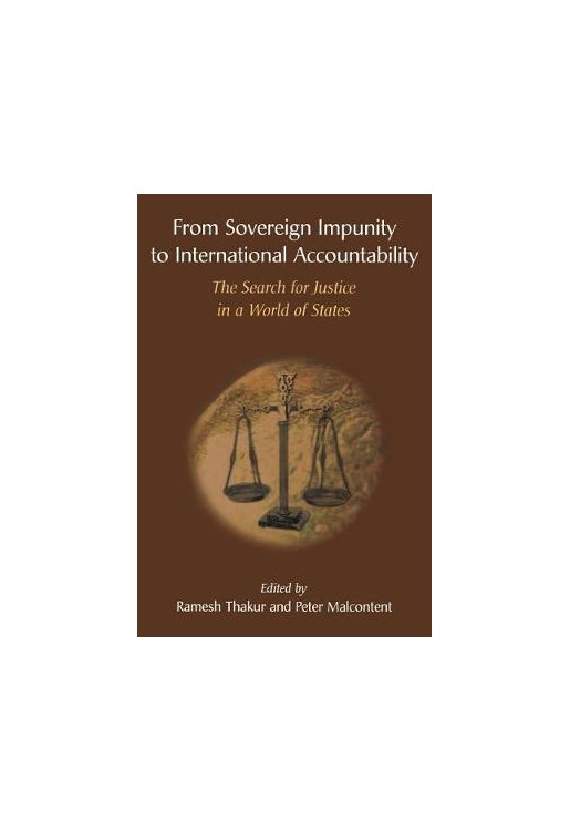 From Sovereign Impunity To International Accountability