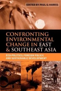 Confronting Environmental Change In East