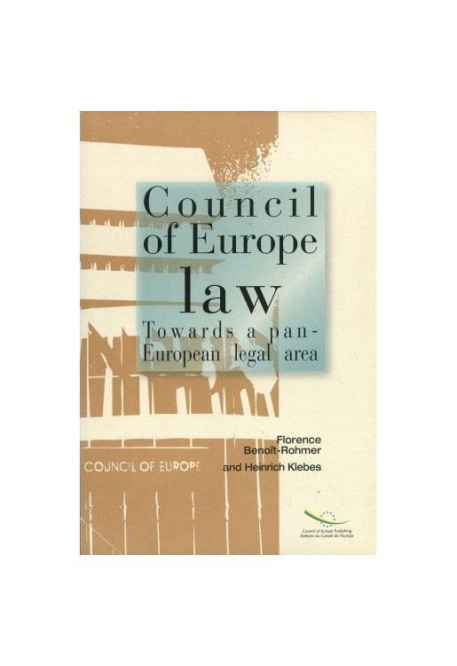 Council of Europe Law Towards a Pan-European Legal Area