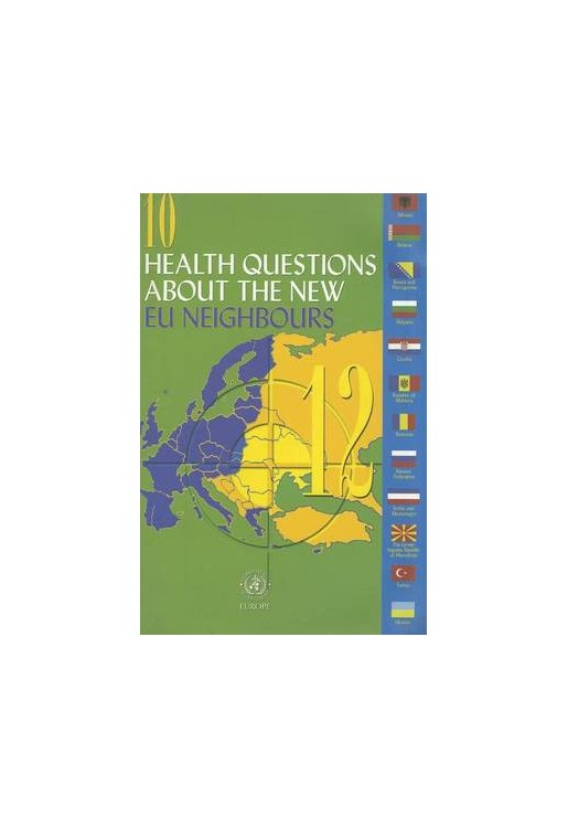 Health Questions About The New Eu Neighbours