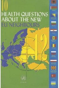 Health Questions About The New Eu Neighbours