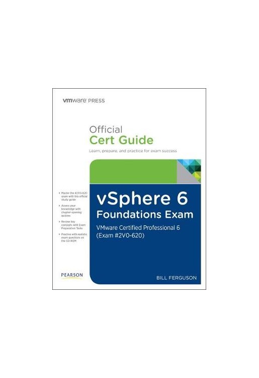 vSphere 6 Foundations Exam Official Cert Guide
