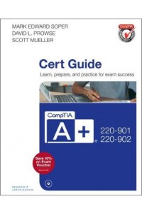 CompTIA A+ 220-901 and 220-902 Cert Guide