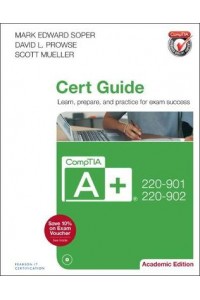 CompTIA A+ 220-901 and 220-902 Cert Guide