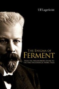 Enigma of Ferment From the Philosopher's Stone