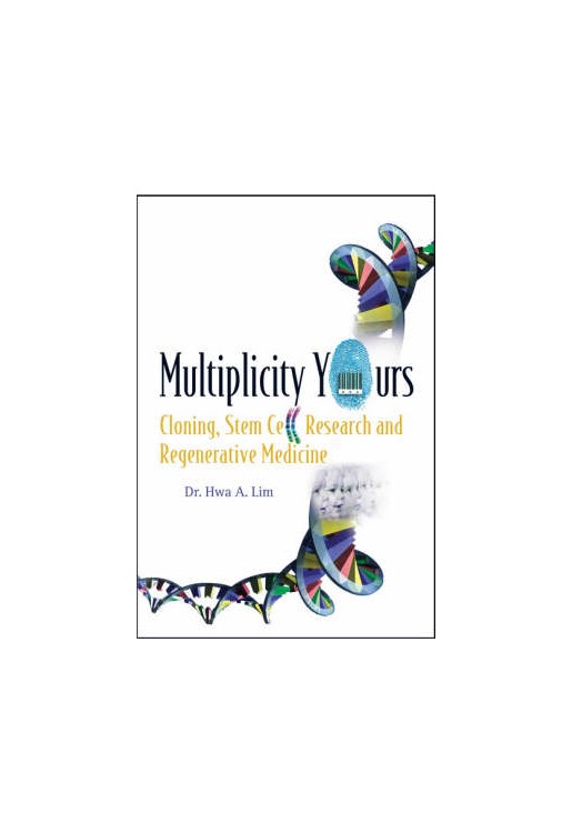 Multiplicity Yours Cloning Stem Cell Research & Regenerative