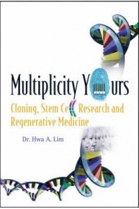 Multiplicity Yours Cloning Stem Cell Research & Regenerative