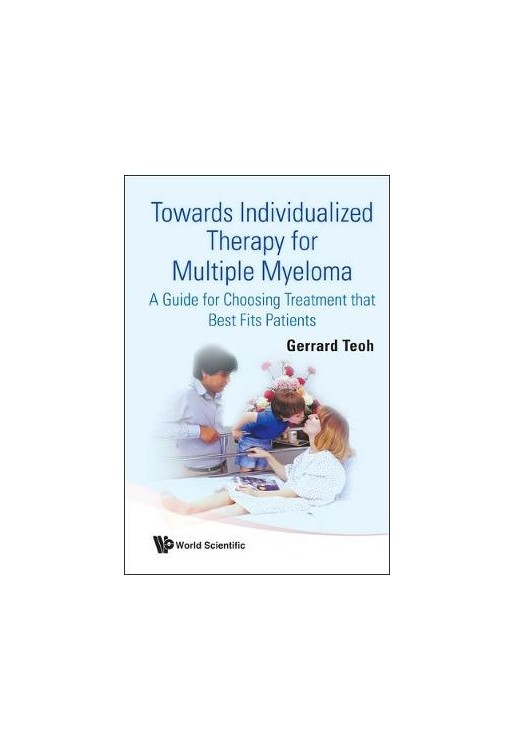 Towards Individualized Therapy For Multiple Myeloma