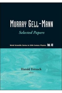 Murray Gell Mann