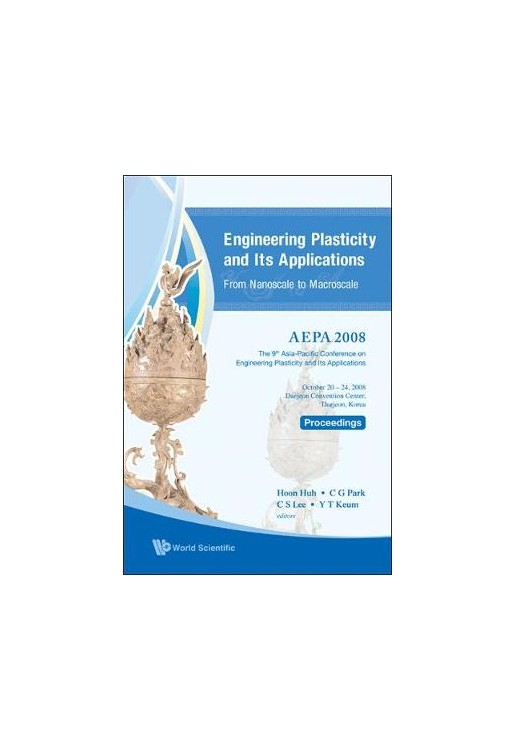 Engineering Plasticity and Its Applications from Nanoscale t