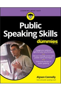 Public Speaking Skills For Dummies
