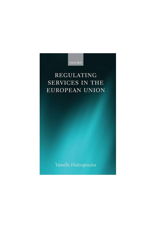 Regulating Services in the European Union