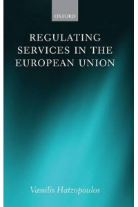 Regulating Services in the European Union
