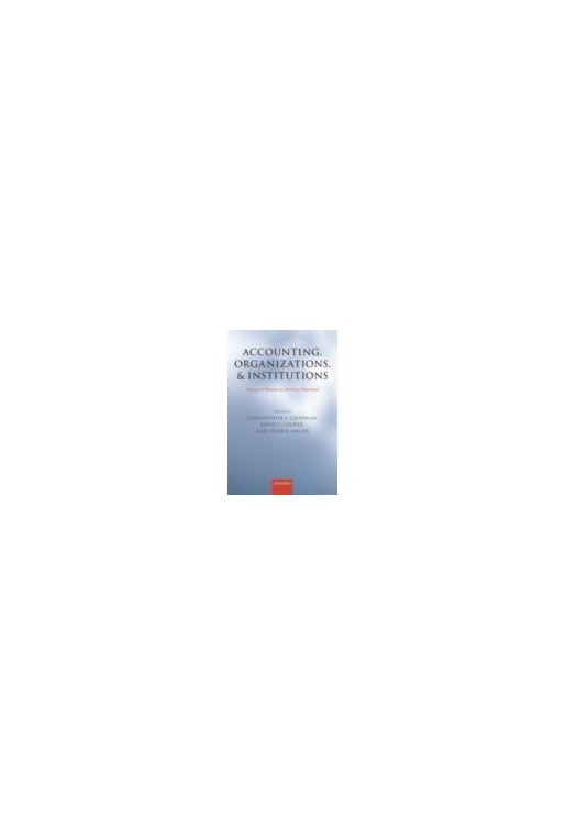 Accounting, Organizations, and Institutions