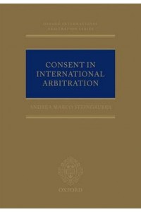 Consent in International Arbitration