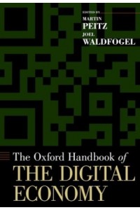 The Oxford Handbook of the Digital Economy