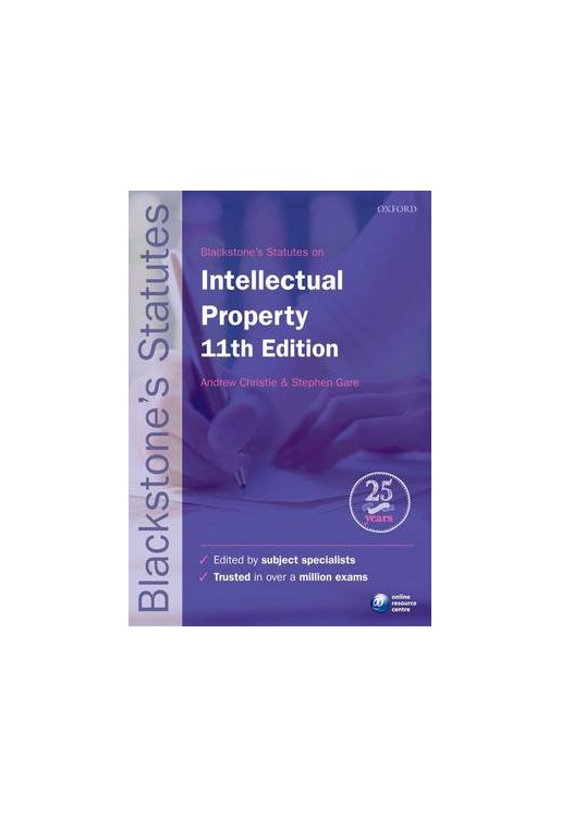 Blackstone's Statutes on Intellectual Property