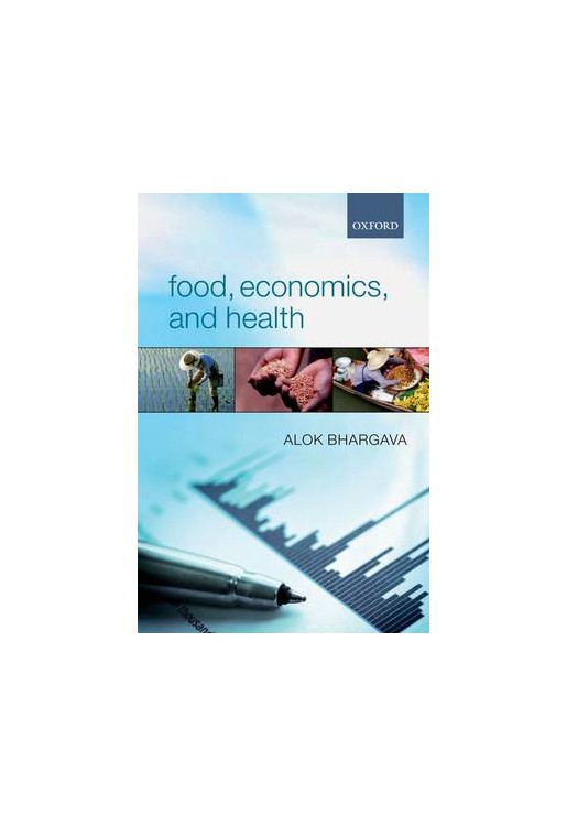 Food, Economics, and Health