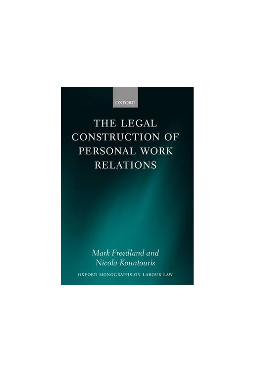 The Legal Construction of Personal Work Relations