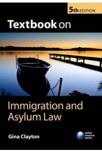 Textbook on Immigration and Asylum Law
