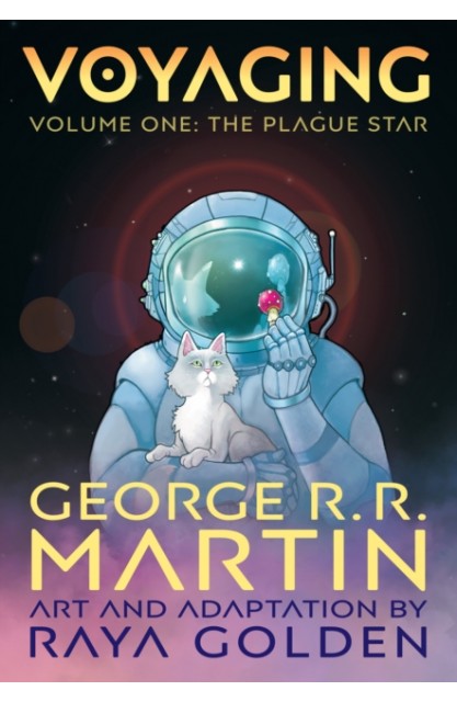 Voyaging, Volume One: The...