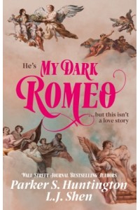 My Dark Romeo