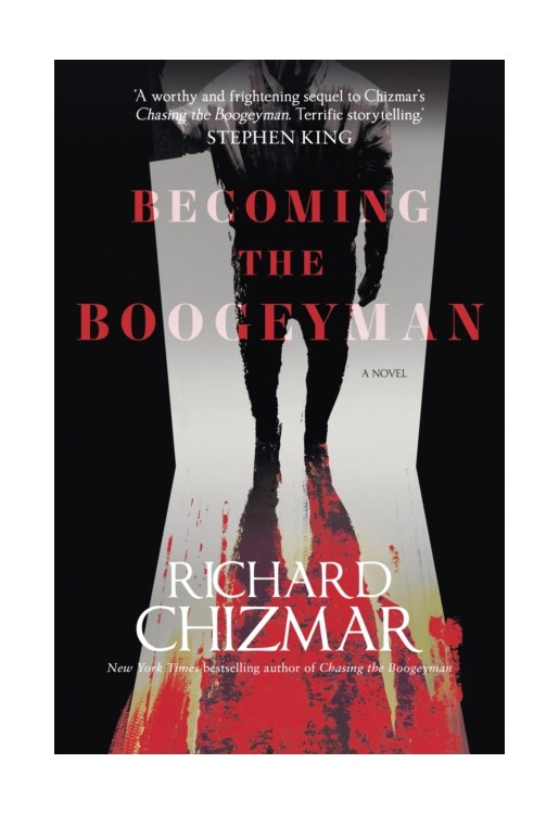 Becoming the Boogeyman