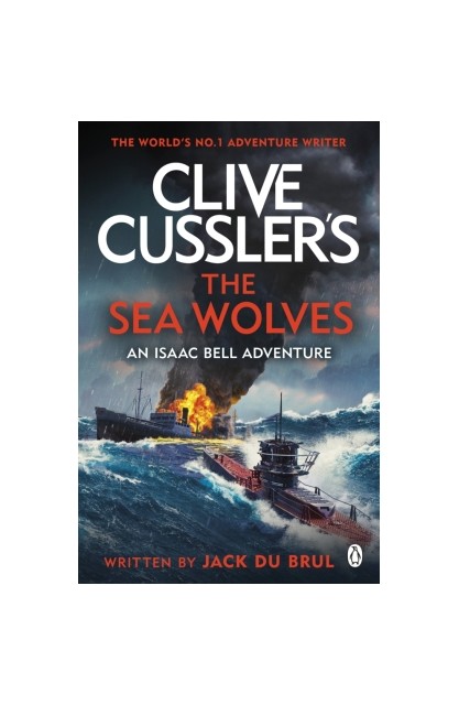 Clive Cussler's The Sea Wolves