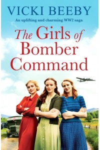 The Girls of Bomber Command