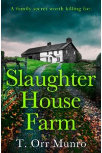 Slaughterhouse Farm