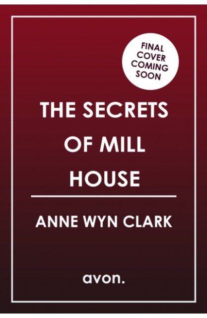 The Secrets of Mill House
