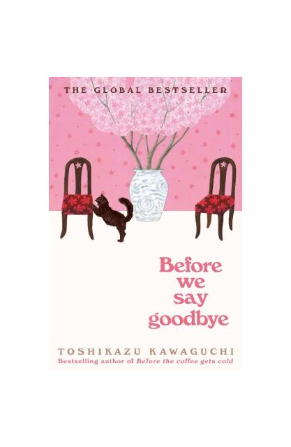 Before We Say Goodbye