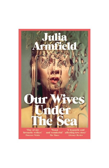 Our Wives Under The Sea