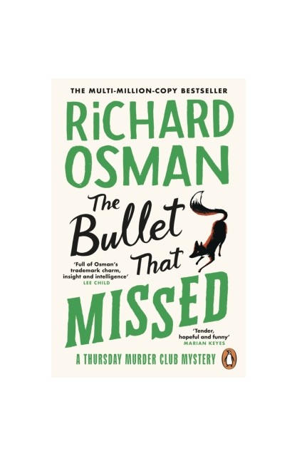 The Bullet That Missed