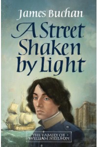 A Street Shaken by Light