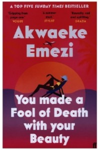 You Made a Fool of Death With Your Beauty