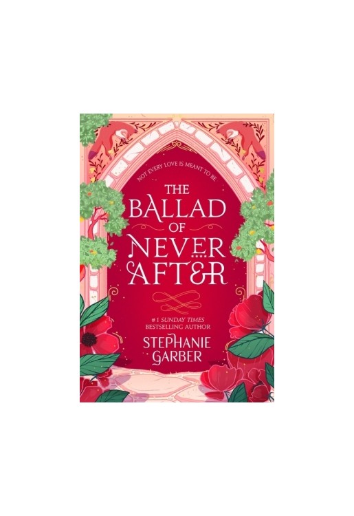 The Ballad of Never After