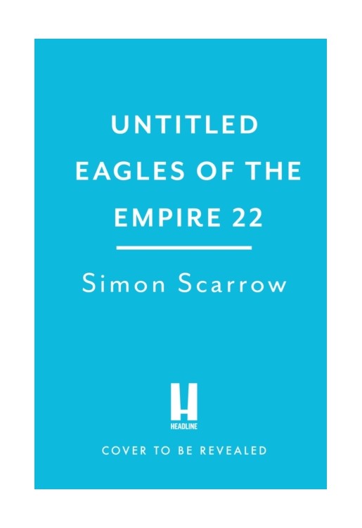 Rebellion (Eagles of Empire 22)