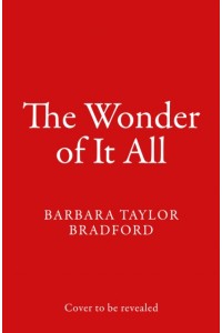 The Wonder of It All