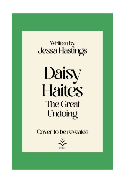 Daisy Haites: The Great Undoing